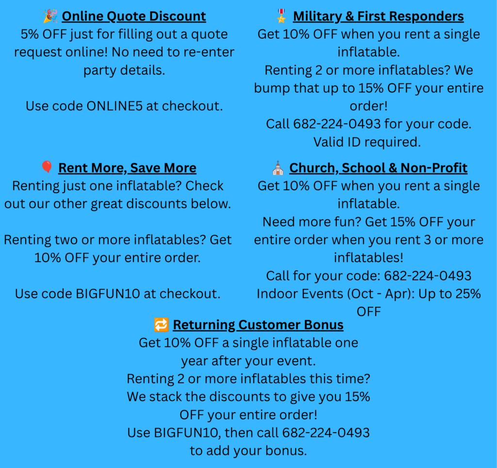 🎄 Holiday Season Deal 10 OFF if your event is between Dec 1 2025 Jan 1 2026. Use code HOLIDAYFUN10 at checkout. 🎉 Online Quote Discount 5 OFF just for filling out a quote request online N 4 Deals
